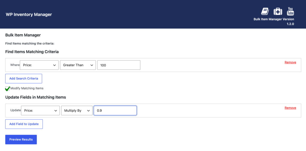 The Bulk Item Manager form, filtering items by price and setting a field to update on every match