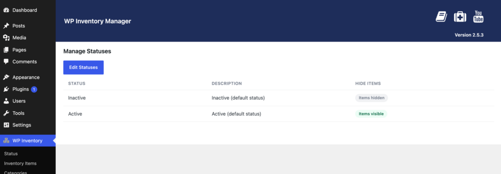 The Manage Statuses screen showing Active and Inactive with their visibility tags