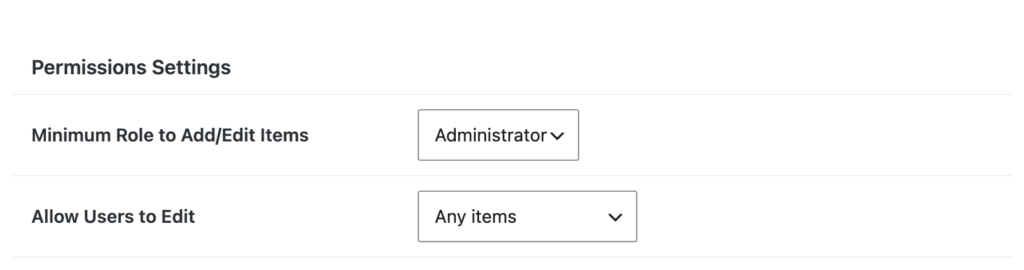 The Permissions Settings section, showing minimum role to add or edit items and the allow-users-to-edit option